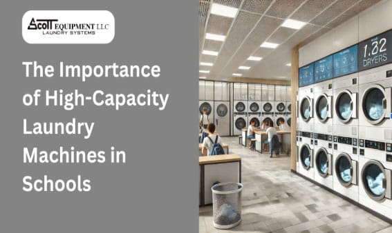 High capacity laundry machines in schools